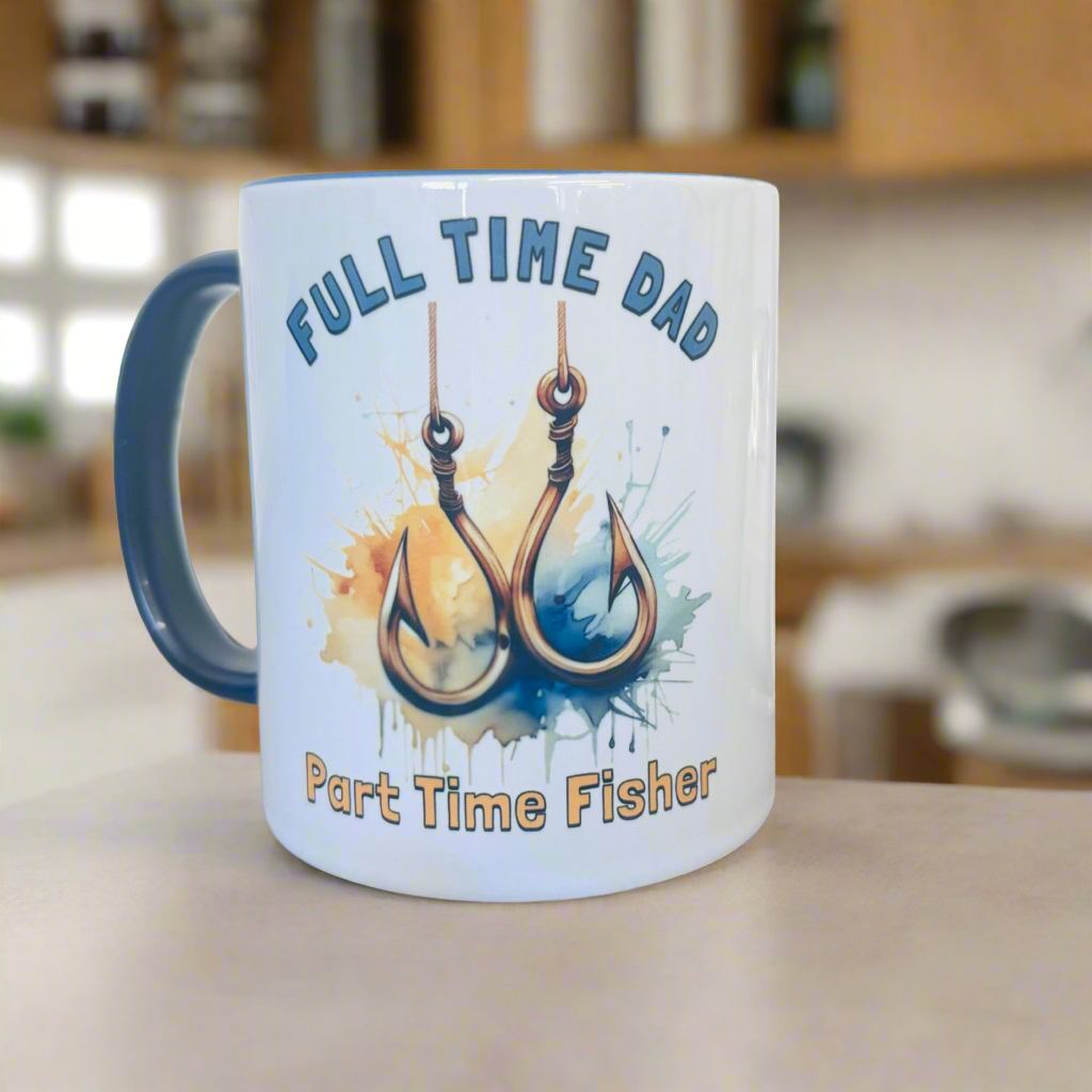 Full Time Dad/ Part Time Fisher / Fishing 11oz Mug