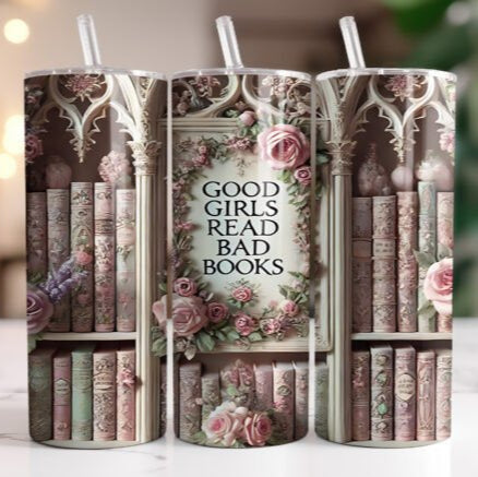 Good Girls read Bad Books Skinny Tumbler 600ml
