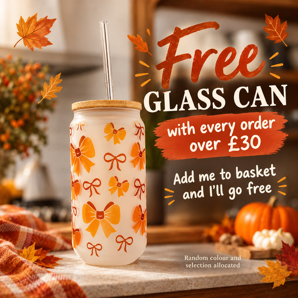 Free Glass Can or Tumbler (Autumn/ Halloween themed)- Random allocation due to stock)