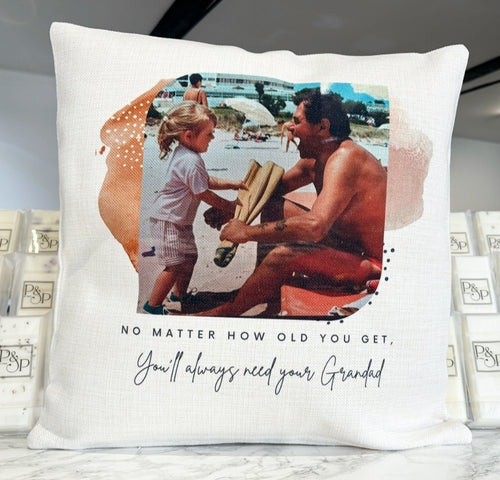 “No matter how old i get” Photo Cushion 45cm
