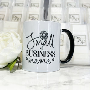 Small Business Mama Mug