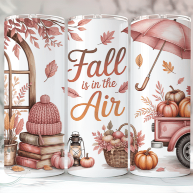 Fall is in the Air/ Pumkin Skinny Tumbler