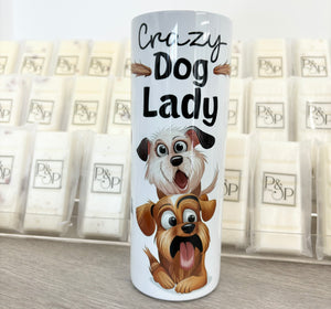 Crazy Dog Lady 600ml Skinny Tumbler (print marks)