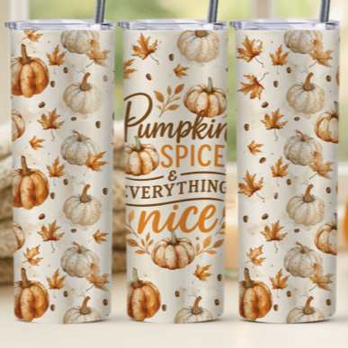 Pumpkin spice and everything nice Skinny Tumbler 600ml