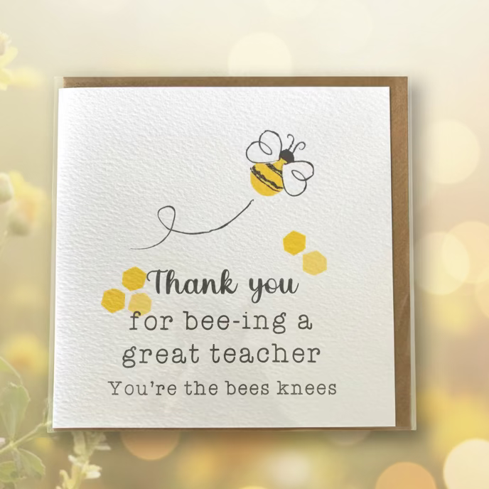 Bee- Teacher Card - with envelope