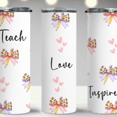Teacher love and inspire Skinny Tumbler
