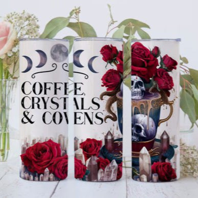 Coffee, Crystals & Covens Tumbler 600ml