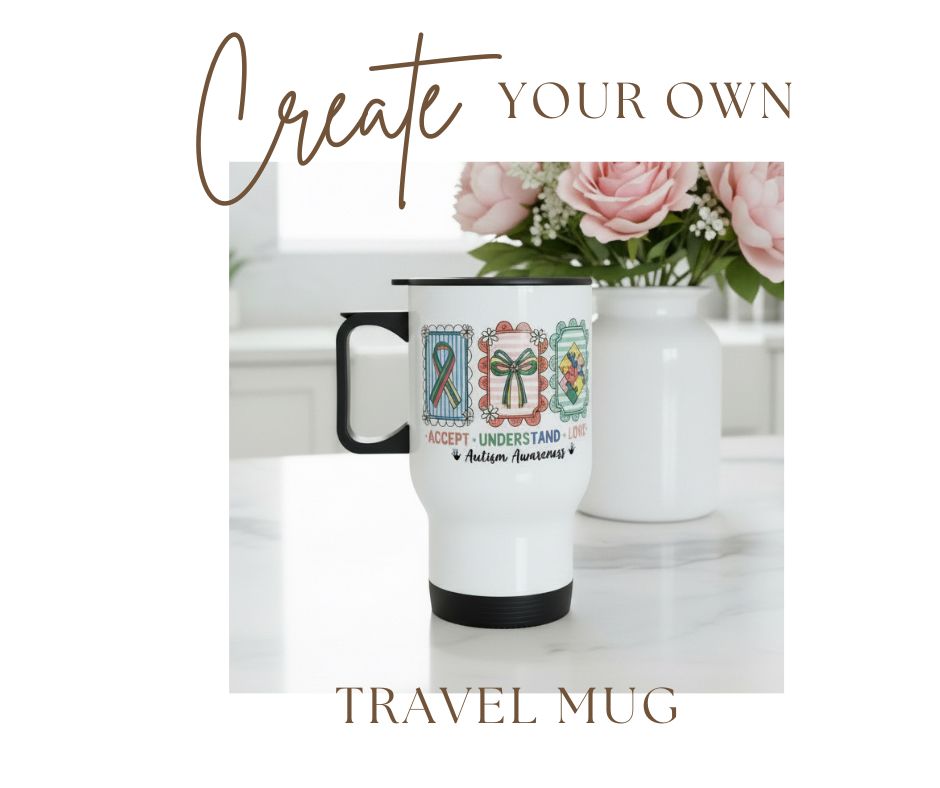 Create your own Travel Mug