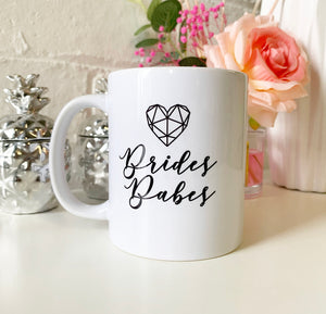 "Brides Babes" - Mug (Personalised)